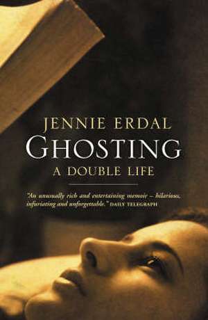 Ghosting de Jennie Erdal