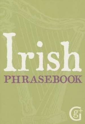 Irish Phrasebook de NIALL CALLAN