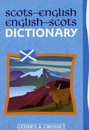 Scots-English, English-Scots Dictionary: The Myth of Samson de David Ross