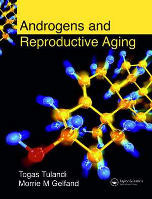 Androgens and Reproductive Aging de Togas Tulandi