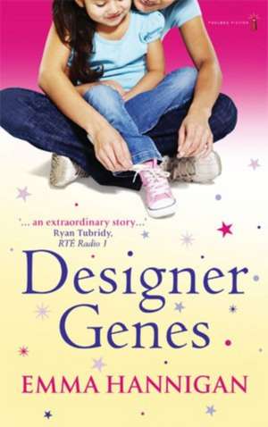 Designer Genes de Emma Hannigan