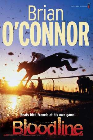 Bloodline de Brian O'Connor