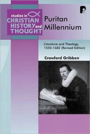 Puritan Millennialism de Crawford Gribben