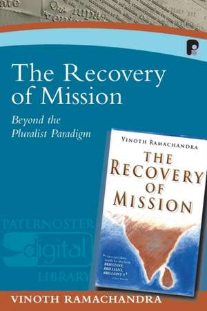 The Recovery of the Mission de Vinoth Ramachandra