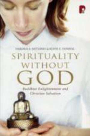 Spirituality Without God de Harold Netland