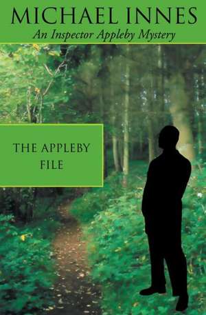 The Appleby File de Michael Innes