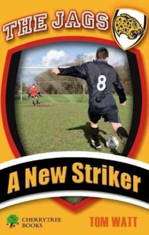 A New Striker de Tom Watt