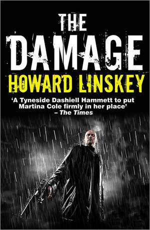 The Damage de Howard Linskey