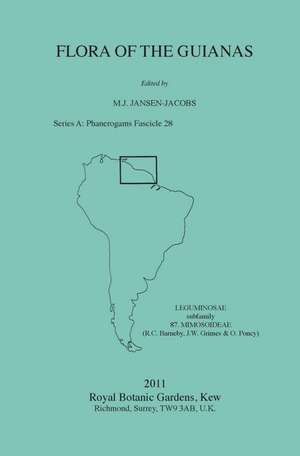 Flora of the Guianas Series A: Phanerogams Fascicle 28: Leguminosae Subfamily 87. Mimosoideae. de M. J. Jansen-Jacobs