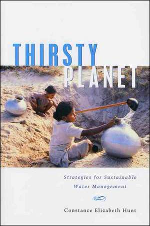 Thirsty Planet de Constance Elizabeth Hunt