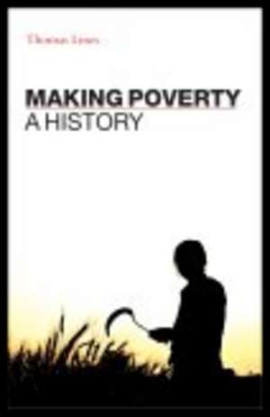 Making Poverty: A History de Thomas Lines