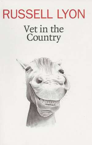 Vet in the Country de Russell Lyon