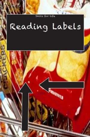 READING LABELS de Edward Derry