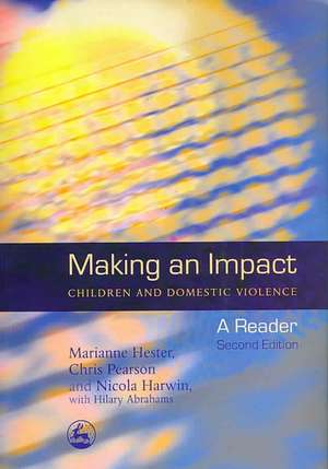 Making an Impact: A Reader de Marianne Hester