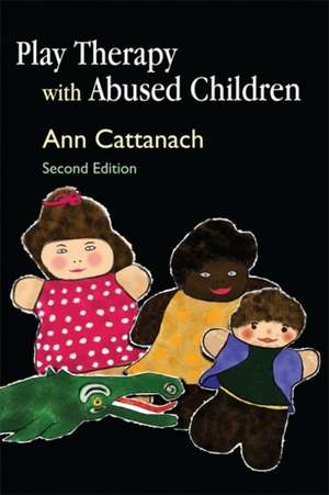 Play Therapy with Abused Children de Ann Cattanach