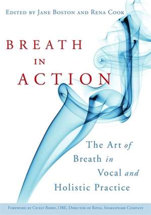 Breath in Action de Jane Boston