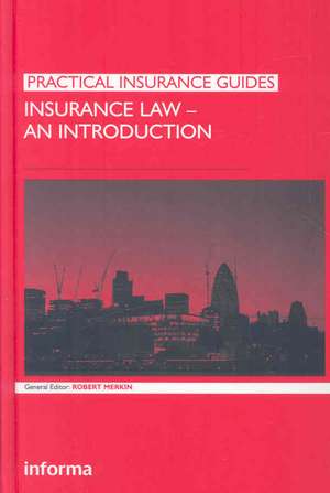 Insurance Law: An Introduction de Robert Merkin