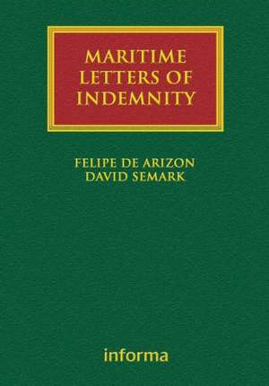 Maritime Letters of Indemnity de Felipe Arizon