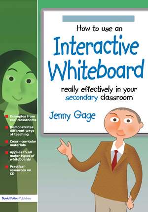 How to Use an Interactive Whiteboard Really Effectively in your Secondary Classroom de Jenny Gage