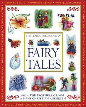 The Classic Collection of Fairy Tales de Jacob Grimm