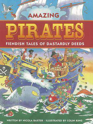 Amazing Pirates de Nicola Baxter