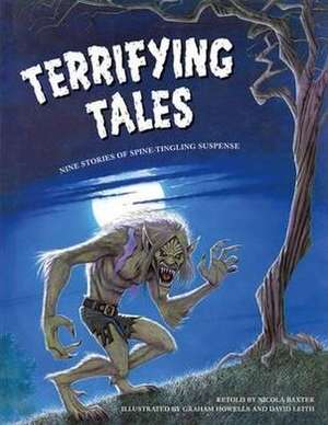 Terrifying Tales de GRAHAM HOWELLS