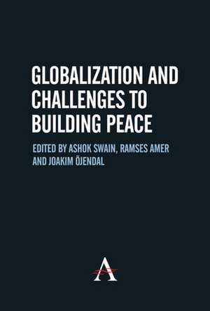 Globalization and Challenges to Building Peace