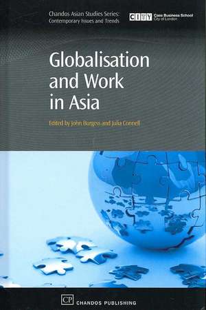 Globalisation and Work in Asia de John Burgess