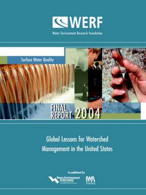 Global Lessons for Watershed Management in the United States de K. Strzepek