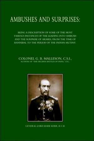 Ambushes and Surprises de George Bruce Malleson