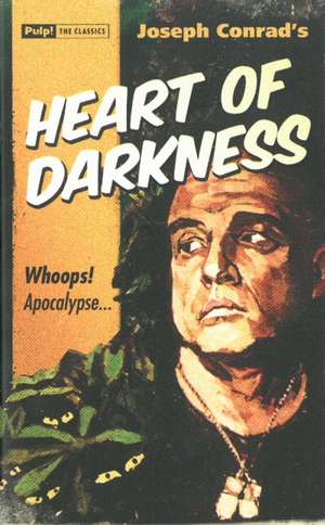 Heart of Darkness de Joseph Conrad