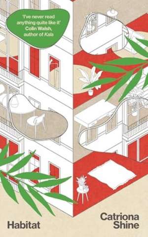 Habitat de Catriona Shine