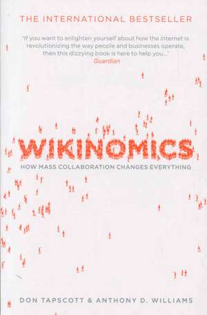 Wikinomics de Anthony D. Williams