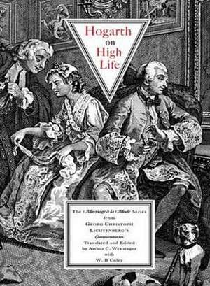 Hogarth on High Life de Georg Christoph Lichtenberg