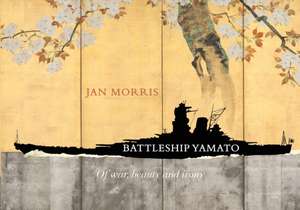 Battleship Yamato de Jan Morris