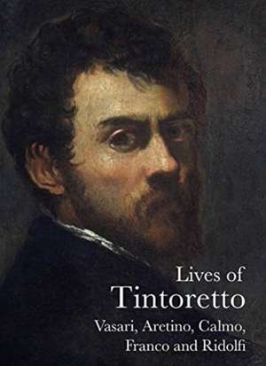 Lives of Tintoretto de Andrea Calmo