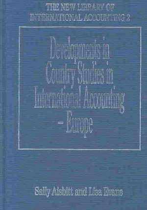 Developments in Country Studies in International Accounting – Europe de Sally Aisbitt