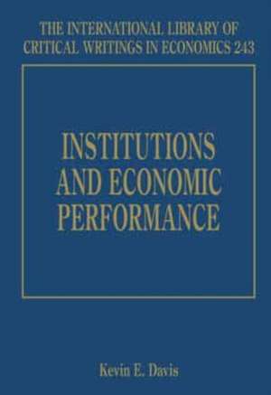 Institutions and Economic Performance de Kevin E. Davis