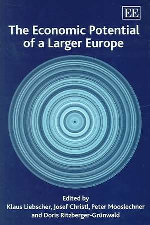 The Economic Potential of a Larger Europe de Klaus Liebscher