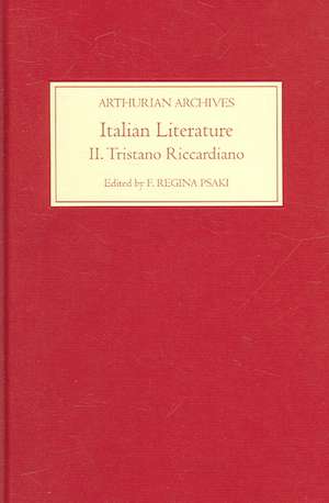 Italian Literature II – Tristano Riccardiano de F. Regina Psaki