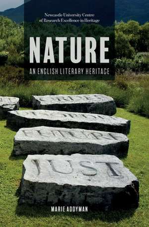 Nature: An English Literary Heritage de Marie Addyman