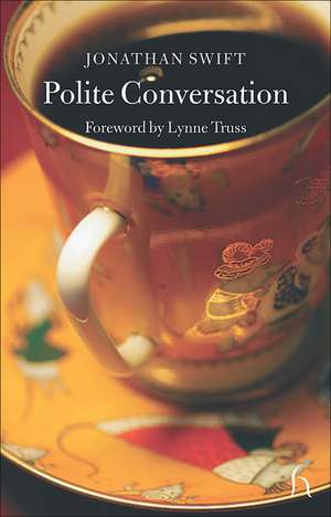 Polite Conversation de Jonathan Swift