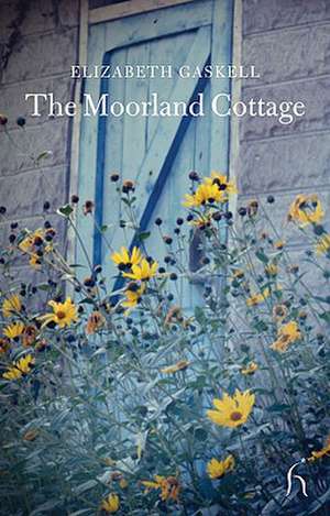 The Moorland Cottage de Elizabeth Cleghorn Gaskell