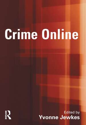 Crime Online de Yvonne Jewkes