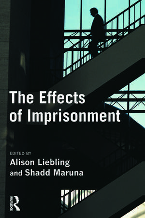 The Effects of Imprisonment de Alison Liebling