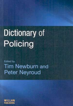 Dictionary of Policing de Tim Newburn