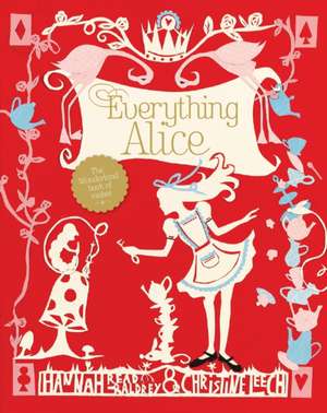 Everything Alice de Hannah Read-Baldrey