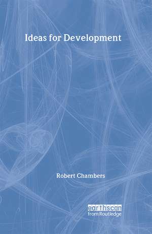 Ideas for Development de Robert Chambers