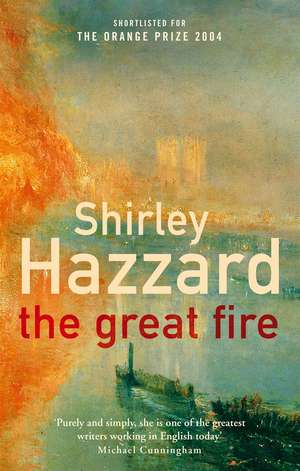 The Great Fire de Shirley Hazzard