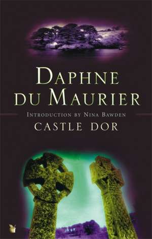 Castle Dor de Daphne Du Maurier